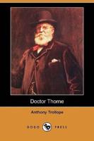 Doctor Thorne (Dodo Press)