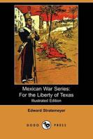 Mexican War Series