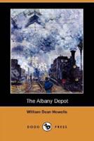 The Albany Depot (Dodo Press)