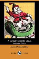 A Defective Santa Claus