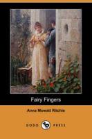 Fairy Fingers (Dodo Press)