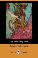 The Pink Fairy Book (Dodo Press)