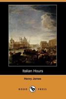 Italian Hours (Dodo Press)