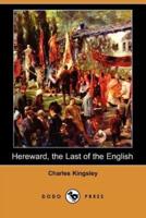 Hereward, the Last of the English (Dodo Press)