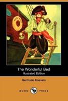 The Wonderful Bed (Illustrated Edition) (Dodo Press)