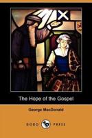 The Hope of the Gospel (Dodo Press)