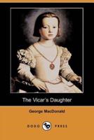 The Vicar's Daughter (Dodo Press)