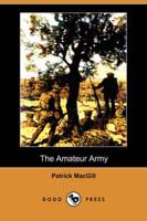 Amateur Army (Dodo Press)