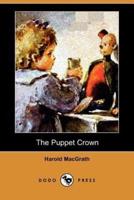 The Puppet Crown (Dodo Press)