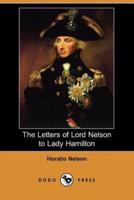 The Letters of Lord Nelson to Lady Hamilton (Dodo Press)