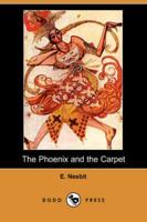 Phoenix and the Carpet (Dodo Press)