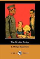 The Double Traitor (Dodo Press)