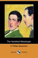 Vanished Messenger (Dodo Press)