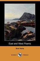East and West Poems (Dodo Press)