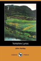 Yorkshire Lyrics (Dodo Press)