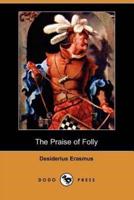 The Praise of Folly