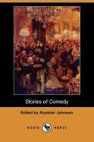 Stories of Comedy (Dodo Press)