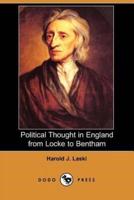 Political Thought in England from Locke to Bentham (Dodo Press)