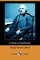 Study of Hawthorne (Dodo Press)