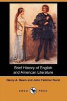 Brief History of English and American Literature (Dodo Press)