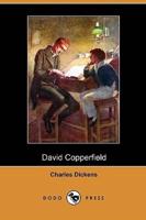 David Copperfield (Dodo Press)