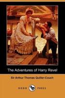 The Adventures of Harry Revel (Dodo Press)