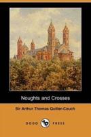 Noughts and Crosses (Dodo Press)