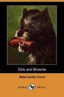 Dick and Brownie (Dodo Press)