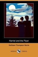 Harriet and the Piper (Dodo Press)