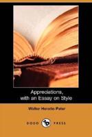 Appreciations, with an Essay on Style (Dodo Press)