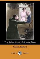 The Adventures of Jimmie Dale (Dodo Press)