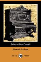 Edward Macdowell  Dodo Press