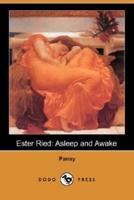 Ester Ried: Asleep and Awake (Dodo Press)