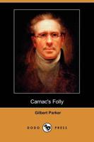 Carnac's Folly (Dodo Press)