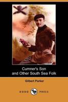 Cumner's Son and Other South Sea Folk (Dodo Press)