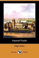 Imperial Purple (Dodo Press)