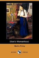 Elsie's Womanhood (Dodo Press)