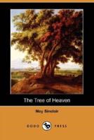 The Tree of Heaven (Dodo Press)