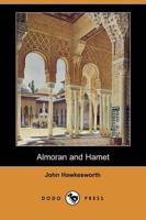 Almoran and Hamet (Dodo Press)