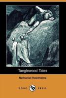 Tanglewood Tales (Dodo Press)