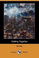 Getting Together (Dodo Press)