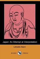 Japan: An Attempt at Interpretation (Dodo Press)