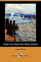 Ridan the Devil and Other Stories (Dodo Press)
