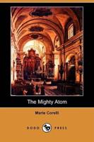 The Mighty Atom (Dodo Press)