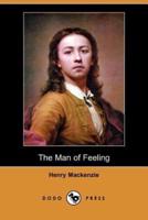 The Man of Feeling (Dodo Press)