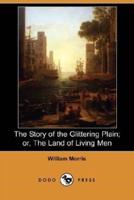 The Story of the Glittering Plain; Or, the Land of Living Men (Dodo Press)