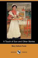 Touch of Sun and Other Stories (Dodo Press)