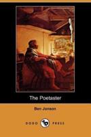 The Poetaster (Dodo Press)