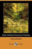 Some Historical Account of Guinea (Dodo Press)