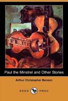 Paul the Minstrel and Other Stories (Dodo Press)